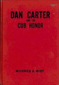 Cover of Dan Carter and the Cub Honor — Background and Themes