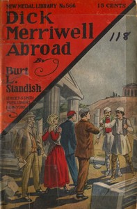 Cover of Dick Merriwell Abroad; Or, The Ban of the Terrible Ten — Reading Notes