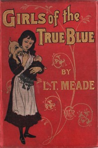 Cover of Girls of the True Blue — Background and Themes