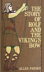 Cover of The Story of Rolf and the Viking...
