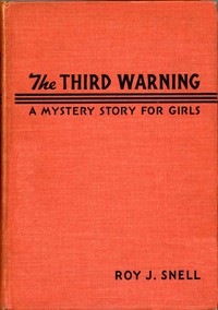 Cover of Third Warning A Mystery Story for Girls — Themes and Context