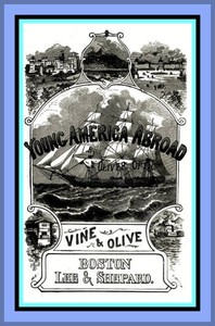 Cover of Vine and Olive; Or, Young Americ...