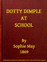 Cover of Dotty Dimple at School — Key Ideas to Explore