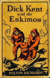 Cover of Dick Kent with the Eskimos — Bac...