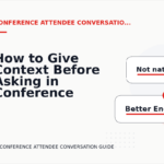 How to Give Context Before Asking in Conference Attendee Conversation English