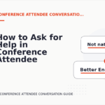How to Ask for Help in Conference Attendee Conversation English