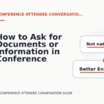 How to Ask for Documents or Information in Conference Attendee Conversation English
