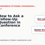How to Ask a Follow-Up Question in Conference Attendee Conversation English