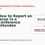 How to Report an Issue in a Conference Attendee Conversation