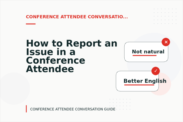 How to Report an Issue in a Conference Attendee Conversation