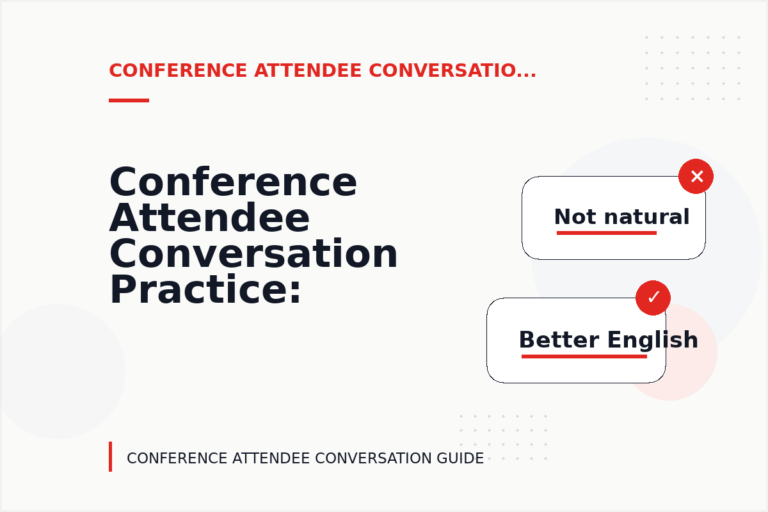 Conference Attendee Conversation Practice: Problem and Solution Replies Conference Attendee Conversation Practice: Problem and Solution Replies