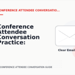 Conference Attendee Conversation Practice: Email and Message Examples